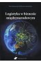 Logistyka w biznesie międzynarodowym