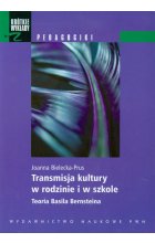 Transmisja kultury w rodzinie i w szkole