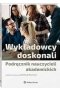 Wykładowcy doskonali Podręcznik nauczycieli akademickich