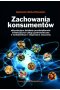 Zachowania konsumentów. Aktywizujące działania przedsiębiorstw świadczących usługi gastronomiczne w turbulentnym i niepewnym otoczeniu 