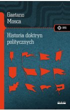 Historia doktry politycznych. Od starożytności do naszych czasów 