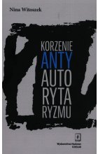 Korzenie antyautorytaryzmu