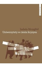 Uniwersytety w cieniu kryzysu