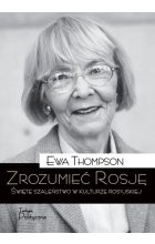 Zrozumieć rosję święte szaleństwo w kulturze rosyjskiej 