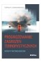 Prognozowanie zagrożeń terrorystycznych. Aspekty metodologiczne 
