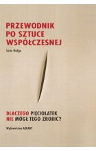 Przewodnik po sztuce współczesnej