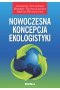 Nowoczesna koncepcja ekologistyki 