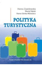 Polityka turystyczna powstanie rozwój główne obszary 