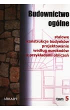 Budownictwo ogólne Tom 5