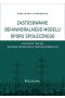 Zastosowanie behawioralnego modelu oporu społecznego