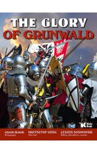 The Glory of Grunwald Chwała Grunwaldu