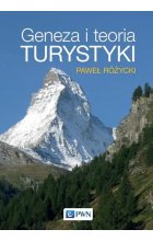 Geneza i teoria turystyki