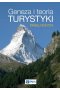 Geneza i teoria turystyki