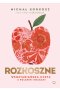Rozkoszne. Wegetariańska uczta z polskimi smakami wyd. 2023 