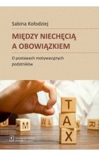 Między niechęcią a obowiązkiem