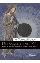 Porządek i miłość koncepcja opatrzności bożej w myśli starożytnej 