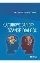 Kulturowe bariery i szanse dialogu 