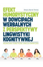 Efekt humorystyczny w dowcipach werbalnych z perspektywy lingwistyki kognitywnej