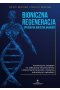 Bioniczna regeneracja. Sposób na wieczną młodość 