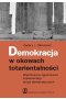 Demokracja w okowach totarientalności