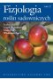 Fizjologia roślin sadowniczych strefy umiarkowanej Tom 2