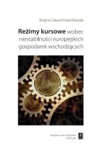 Reżimy kursowe wobec niestabilności europejskich gospodarek wschodzących