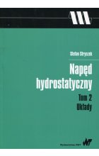 Napęd  hydrostatyczny Tom 2 Układy