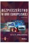 Bezpieczeństwo w Unii Europejskiej