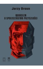 Marksizm a społeczeństwo przyszłości