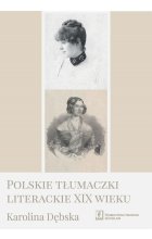 Polskie tłumaczki literackie XIX wieku