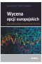 Wycena opcji europejskich przy wykorzystaniu transformaty Fouriera