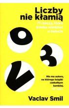 Liczby nie kłamią 71 rzeczy które trzeba wiedzieć o świecie