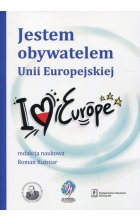 Jestem obywatelem Unii Europejskiej