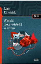 Wielość rzeczywistości w sztuce i inne szkice 