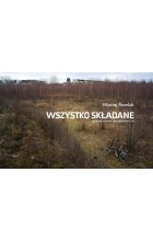 Wszystko składane. Aparat, rower i przedmieścia 