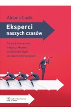 Eksperci naszych czasów