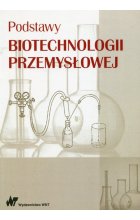Podstawy biotechnologii przemysłowej