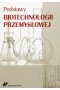 Podstawy biotechnologii przemysłowej