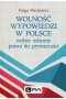 Wolność wypowiedzi w Polsce wobec ochrony prawa do prywatności
