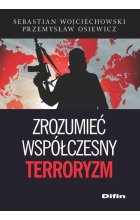 Zrozumieć współczesny terroryzm