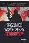 Zrozumieć współczesny terroryzm