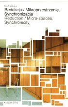 Redukcja  /  Mikroprzestrzenie. Synchronizacja 