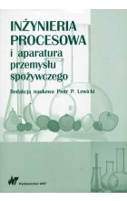 Inżynieria procesowa i aparatura przemysłu spożywczego