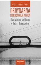 Ordynarna demonstracja władzy