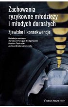 Zachowania ryzykowne młodzieży i młodych dorosłych