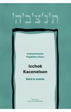 Icchok Kacenelson Bard w szeolu