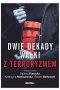 Dwie dekady walki z terroryzmem 