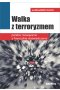Walka z terroryzmem. Polskie rozwiązania a francuskie doświadczenia 