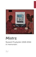 Mistrz ryszard przybylski 1928-2016 in memoriam 