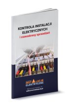 Kontrola instalacji elektrycznych i czasookresy sprawdzeń